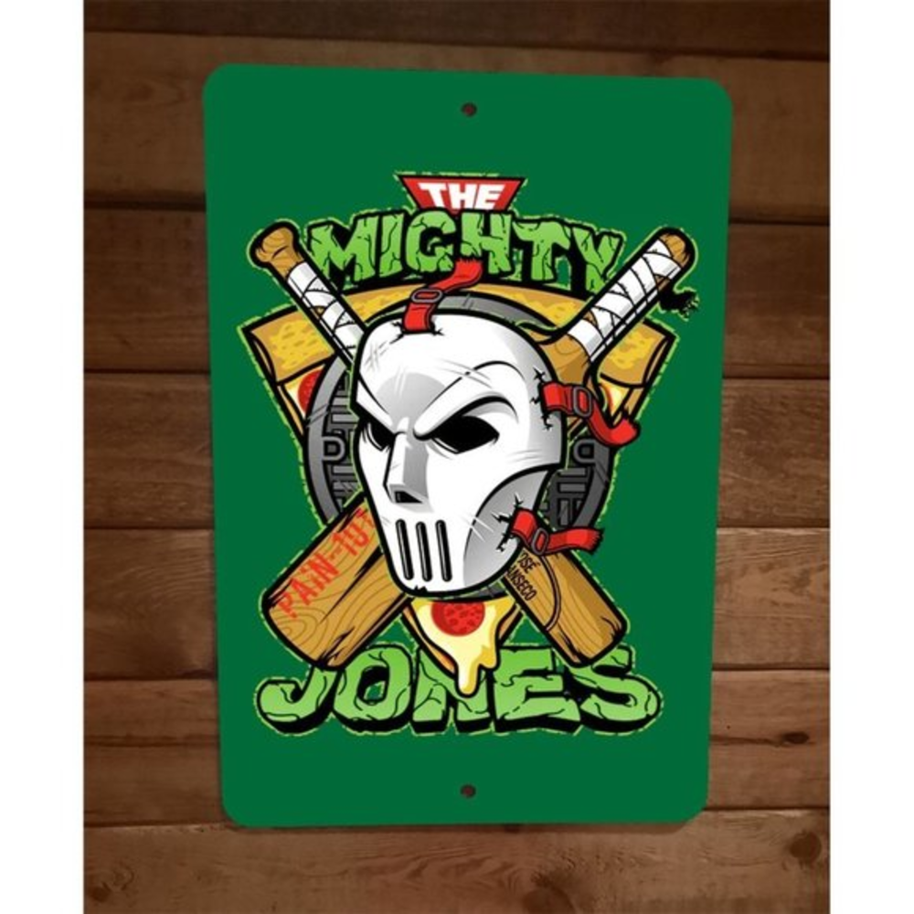 The Mighty Jones Casey TMNT Ninja Turtles Parody 8x12 Metal Wall Sign